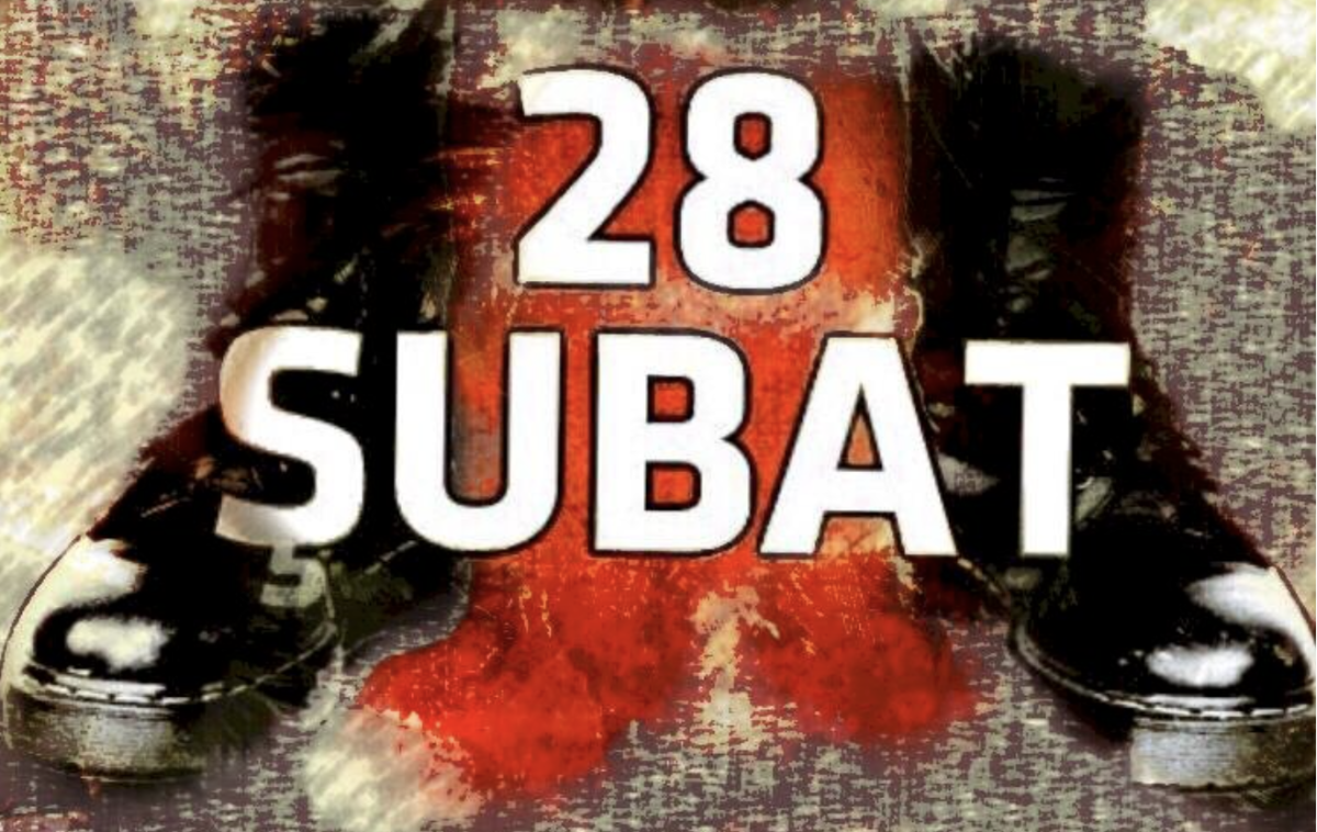 28 Şubat Süreci’nin en büyük sonucu; Paralel devlet ve 15 Temmuz ayaklanmasıdır!