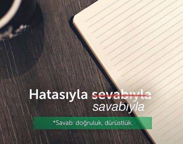 Yanlış Bilinen “Sözler”in orijinalleri!..