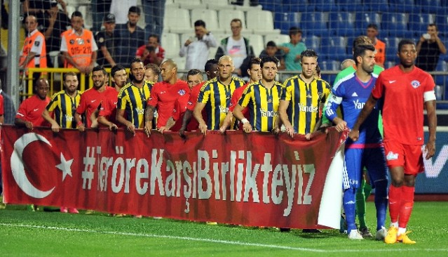 Fenerbahçe - Kasımpaşa maçında teröre karşı birlik mesajı!