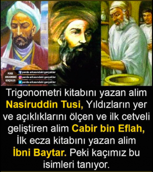 Kaç kişi bunları biliyor ve kaçımız bu isimleri tanıyor!..