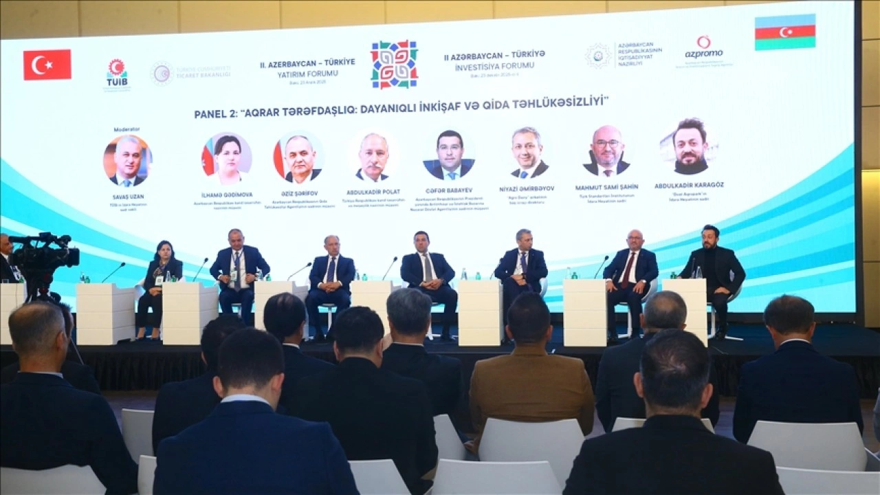 2. T&uuml;rkiye-Azerbaycan Yatırım Forumu'nda "gıda g&uuml;venliği" ele alındı
