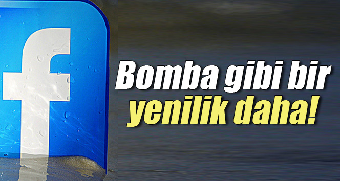 Facebook kendisini yenilemeye devam ediyor!