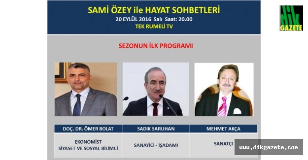 Sami Özey ile Hayat Sohbetleri yeni sezona başlıyor