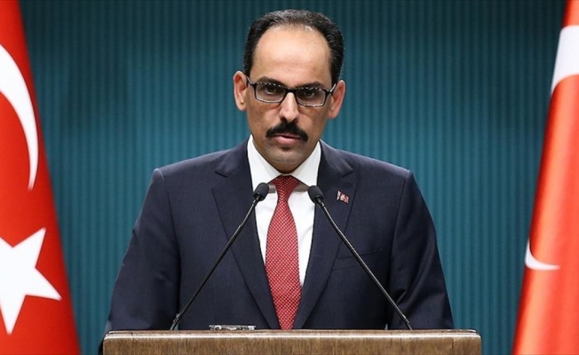 Cumhurbaşkanlığı Sözcüsü Kalın: 18 Mart Çanakkale ruhu 103 yıl sonra da dimdik ayaktadır