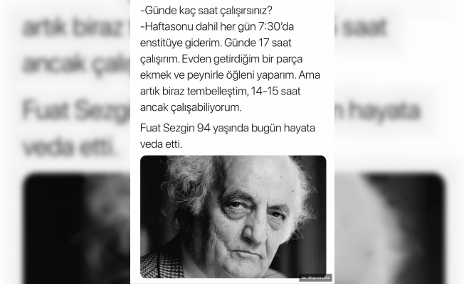 Fuat Sezgin Hoca... S&uuml;rekli g&uuml;ndemde tutulması gereken bir alim