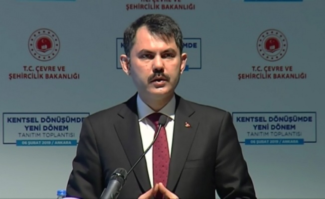 "Yıllık en az 300 bin konut dönüştürme hedefi koyduk"