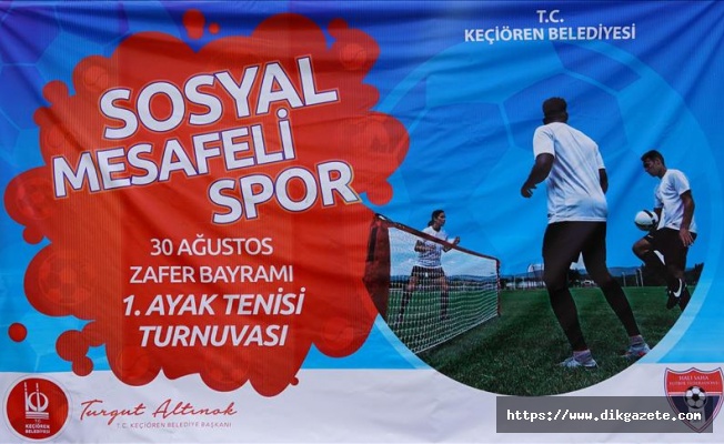 Keçiören'de 30 Ağustos anısına “sosyal mesafeli“ ayak tenisi