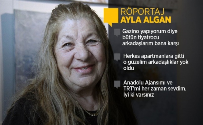 Usta sanatçı Ayla Algan: Hep komedi oynamak istedim hayatım boyunca, oynayamadım ya!