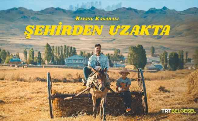 TRT 'Şehirden Uzakta' belgesel dizisiyle k&ouml;y hayatını tecr&uuml;be ettirecek
