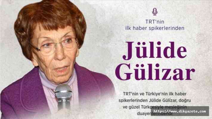 TRT'nin ilk haber spikerlerinden Jülide Gülizar güzel Türkçesiyle sonraki nesillere örnek oldu
