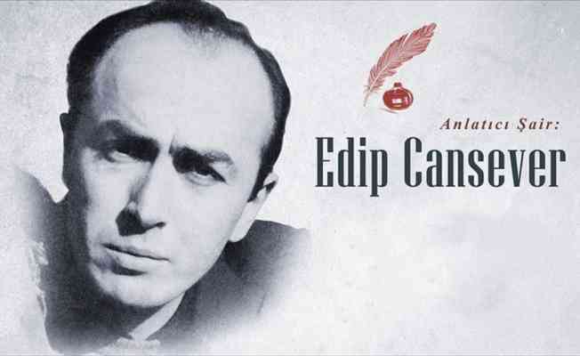 Kendine özgü bir şiir dünyası kuran anlatıcı şair: Edip Cansever