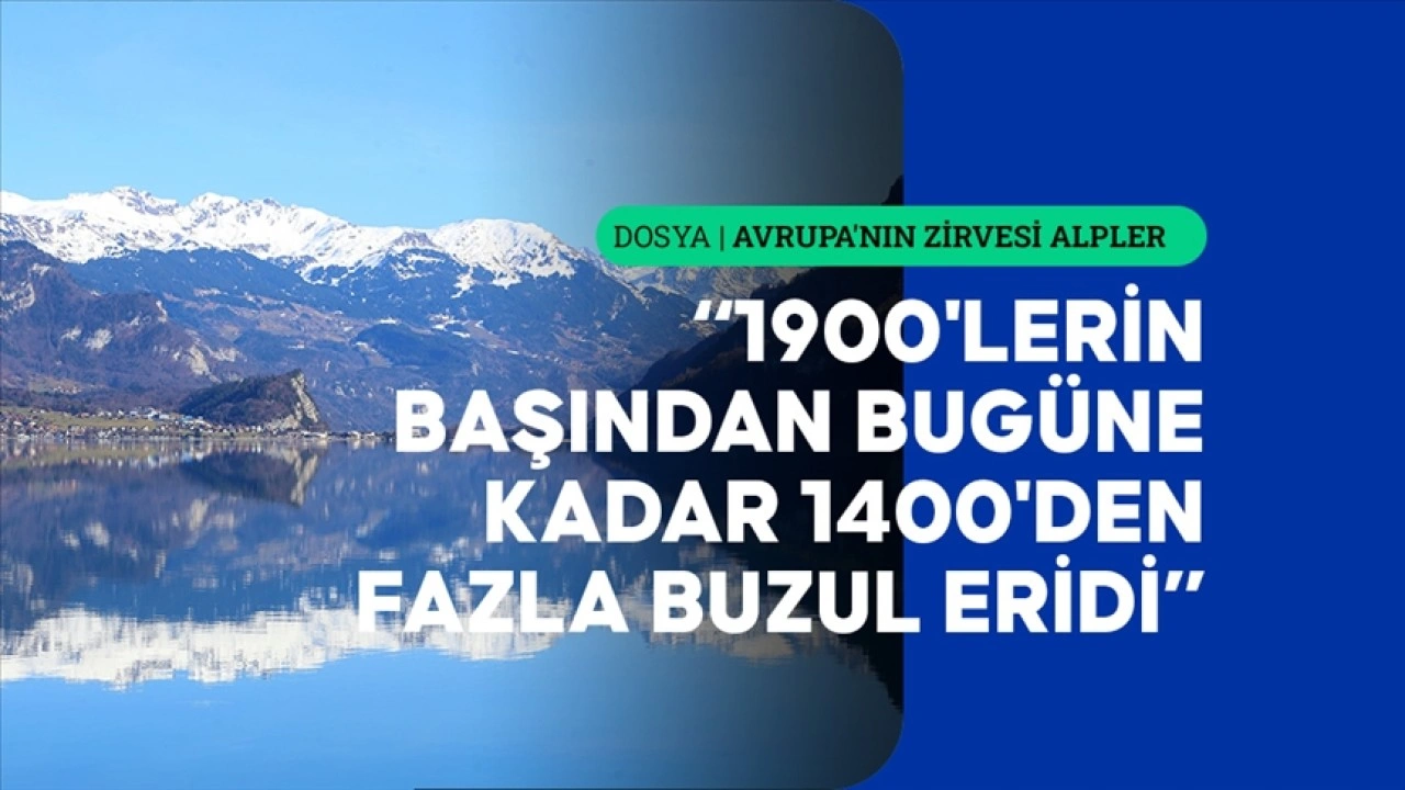 Alplerin b&uuml;t&uuml;n buzulları risk altında