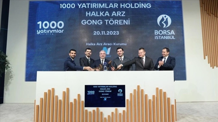 Borsa İstanbul’da gong, 1000 Yatırımlar Holding için çaldı