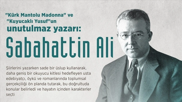 Çağdaş Türk edebiyatının usta kalemi: Sabahattin Ali