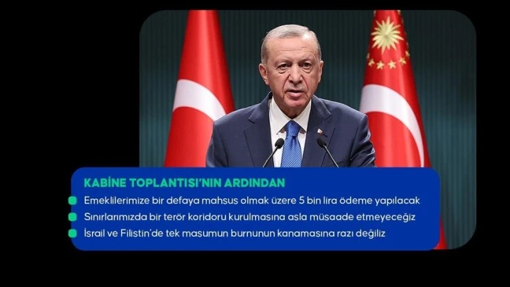 Cumhurbaşkanı Erdoğan Kabine toplantısı ardından konuştu! Emeklilere müjde!..