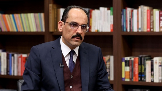 Cumhurbaşkanlığı Sözcüsü Kalın: Uluslararası hukuku ihlal eden Esed ve PKK’dır