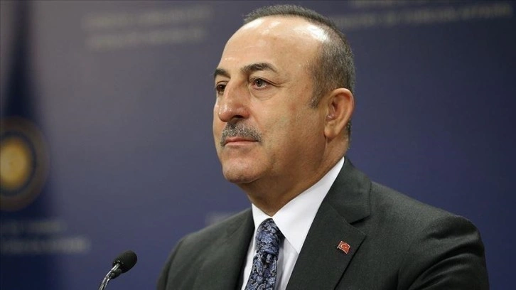 Dışişleri Bakanı Çavuşoğlu'nun