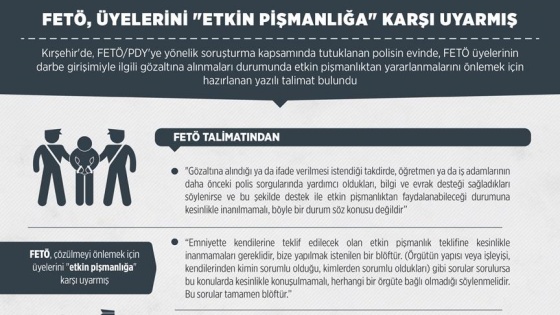 FETÖ, üyelerini etkin pişmanlığa karşı uyarmış