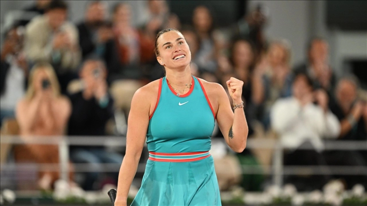 Fransa Açık'ta Aryna Sabalenka finale yükseldi