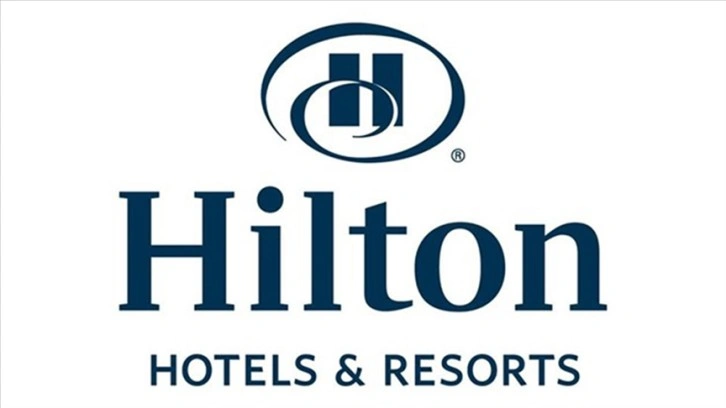 Hilton, Türkiye'de 100 otele ulaştı