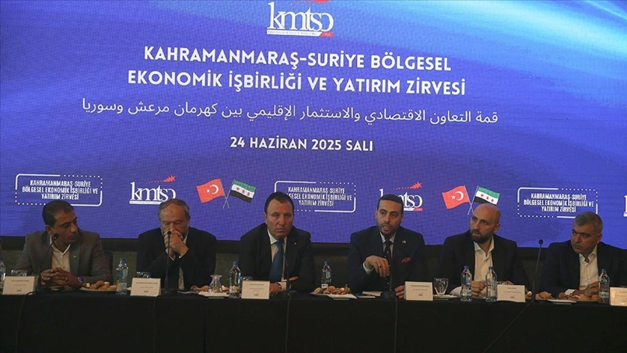 Kahramanmaraş-Suriye Bölgesel Ekonomik İşbirliği ve Yatırım Zirvesi düzenlendi