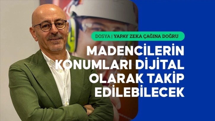 Madencilik sektöründe "yapay zeka" kullanımı iş güvenliğini ve verimliliği artırıyor