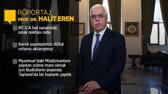 Prof. Dr. Halit Eren: Faaliyetlerimiz İslam kültürünün ortaya çıkarılması mahiyetinde