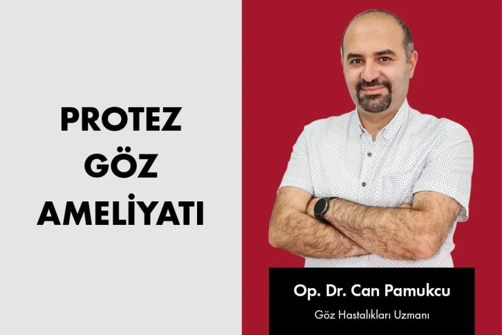 Protez Göz Ameliyatı