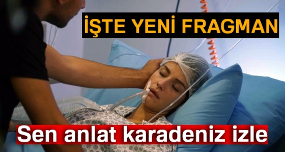 SEN ANLAT KARADENİZ İZLE: Sen Anlat Karadeniz 27.BÖLÜM FRAGMAN İZLE (ATV, PUHU, YouTube İZLE!)