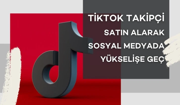 SosyalDigiltal’den TikTok Takipçi Satın Alarak Sosyal Medyada Yükselişe Geç