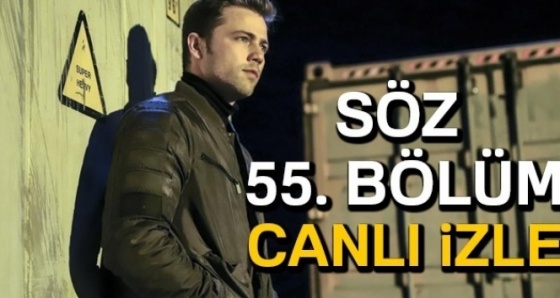 SÖZ CANLI İZLE: SÖZ 55. bölüm FRAGMAN İZLE (StarTV, Puhu, YouTube İZLE!)