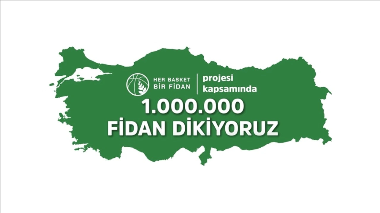 TBF, "Her Basket Bir Fidan" projesi kapsamında 1 milyon fidan dikecek