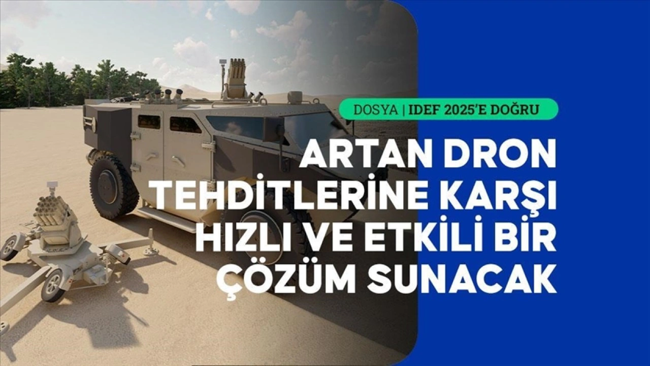 Tehlikeli dronları TÜWEK düşürecek