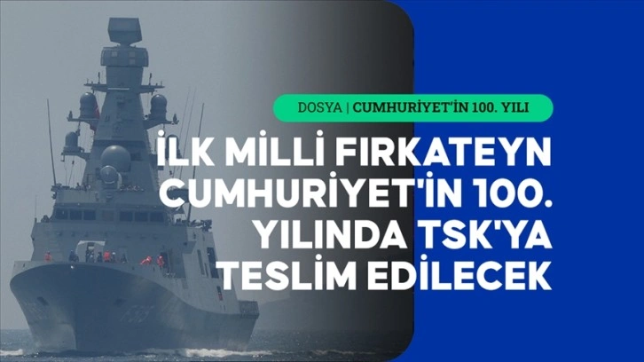 Türk savunma sanayisinin Cumhuriyet'in 100. yılına armağanları: TCG İstanbul