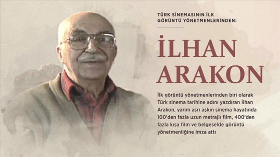 Türk sinemasının ilk görüntü yönetmenlerinden: İlhan Arakon