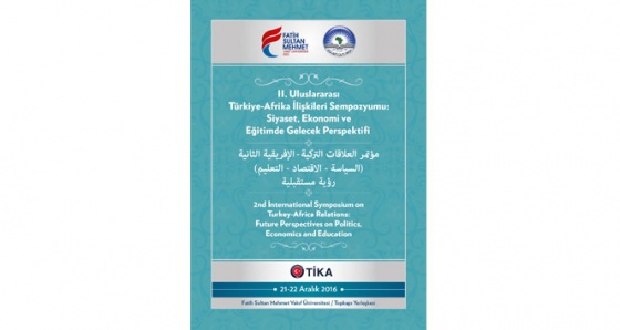 Türkiye-Afrika ilişkileri masaya yatırılıyor
