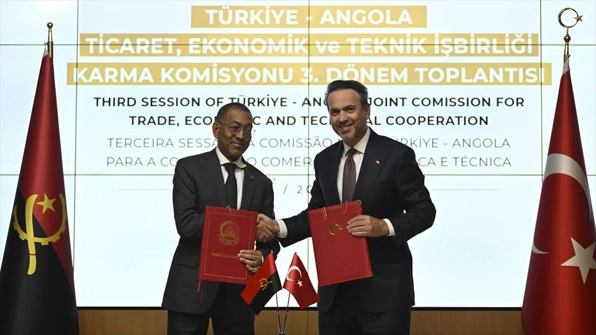 Türkiye, Angola ile ticaret hacmini 500 milyon dolara çıkarmayı hedefliyor