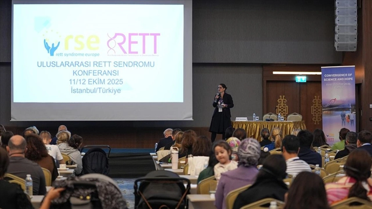Uluslararası Rett Sendromu Konferansı İstanbul'da başladı