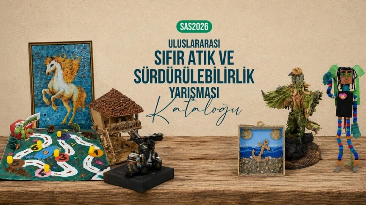 Uluslararası Sıfır Atık ve S&uuml;rd&uuml;r&uuml;lebilirlik Yarışması kataloğu yayımlandı