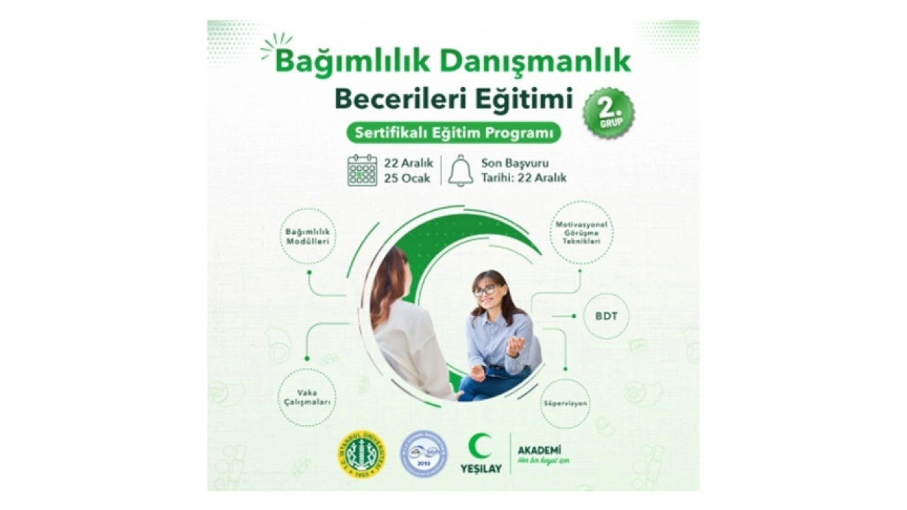 Yeşilayın Bağımlılık Danışmanlık Becerileri Eğitimi Sertifika Programı'na başvurular başladı