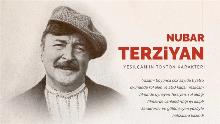 Yeşilçam'ın tonton babası: Nubar Terziyan