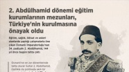 2. Abdülhamid dönemi eğitim kurumlarının mezunları, Türkiye&#039;nin kurulmasına önayak oldu