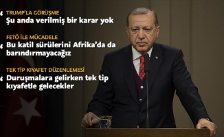 Cumhurbaşkanı Erdoğan: Trump ile görüşme ile ilgili verilmiş kararım henüz yok