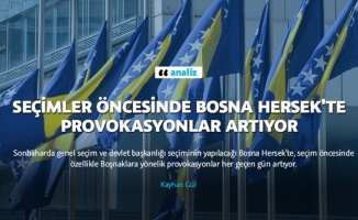 Seçimler öncesinde Bosna Hersek'te provokasyonlar artıyor