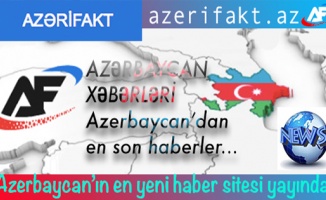 Azerbaycan&#039;ın yeni haber sitesi AZERiFAKT.AZ yayında