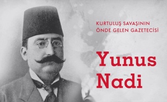 Kurtuluş Savaşı&#039;nın önde gelen gazetecisi: Yunus Nadi Abalıoğlu