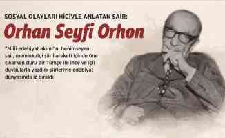 Eserleriyle Türk edebiyatına iz bırakan şair: Orhan Seyfi Orhon