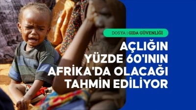 2030'da d&uuml;nyada 512 milyon kişinin a&ccedil;lıkla karşı karşıya kalacağı &ouml;ng&ouml;r&uuml;l&uuml;yor
