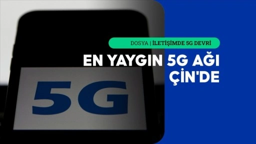 5G'de ABD-Çin rekabeti kızıştı, 6G için de hazırlıklar başladı