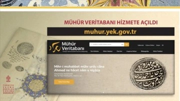 802 mührü içeren 'Mühür Veritabanı' hizmete açıldı